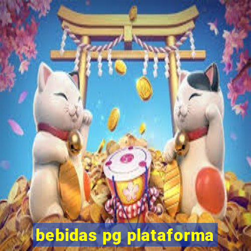 bebidas pg plataforma